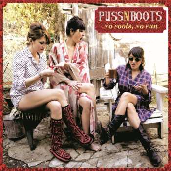LP Puss N Boots: No Fools, No Fun