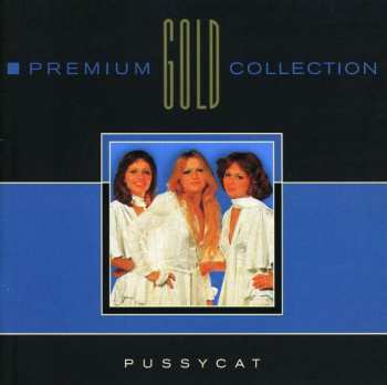 CD Pussycat: Premium Gold Collection