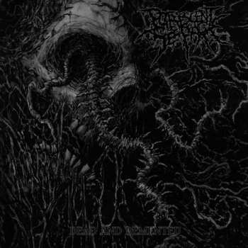 Album Putrescent Seepage: Dead And Demented