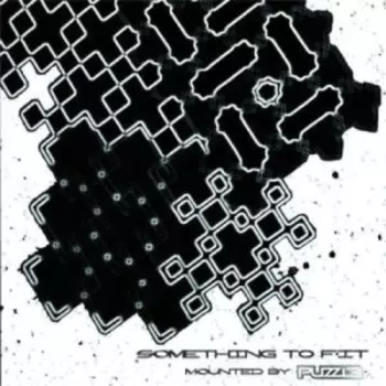 Puzzle: Something To Fit