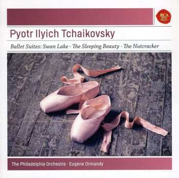 CD Pyotr Ilyich Tchaikovsky: Ballet Suites: Swan Lake - The Sleeping Beauty - The Nutcracker