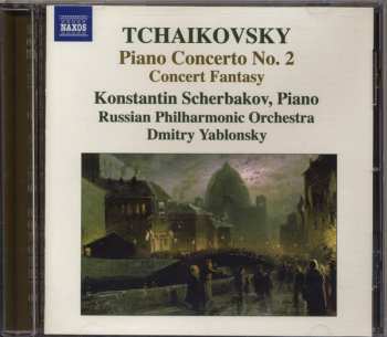 CD Pyotr Ilyich Tchaikovsky: Piano Concerto No. 2 / Concert Fantasy