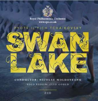 Album Pyotr Ilyich Tchaikovsky: Swan Lake