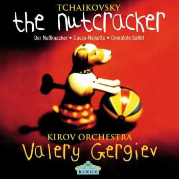CD Pyotr Ilyich Tchaikovsky: The Nutcracker