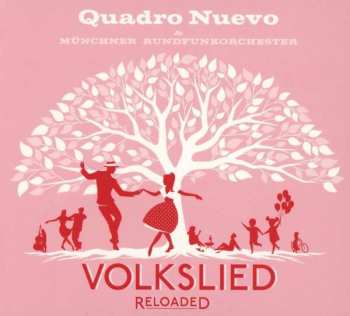 CD Quadro Nuevo: Volkslied Reloaded