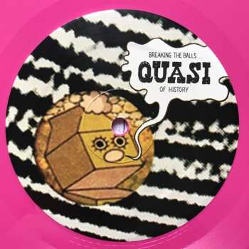 LP Quasi: Breaking The Balls Of History CLR | LTD