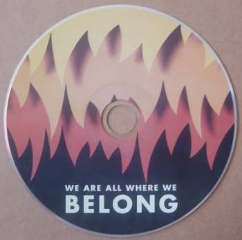CD Quiet Company: We Are All Where We Belong
