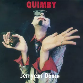 Quimby: Jerrycan Dance