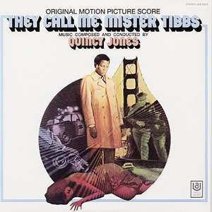 LP Quincy Jones: They Call Me Mister Tibbs