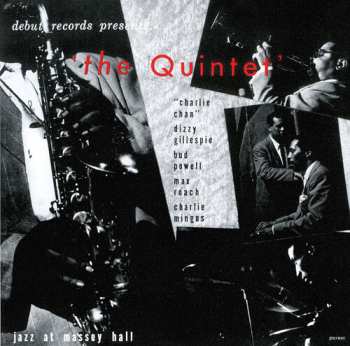 CD The Quintet: Jazz At Massey Hall