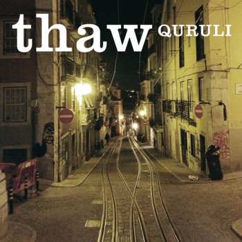 Album Quruli: Thaw