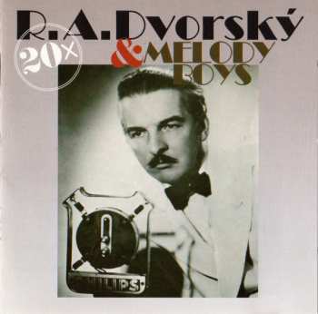 Album R. A. Dvorský: 20x R. A. Dvorský & Melody Boys