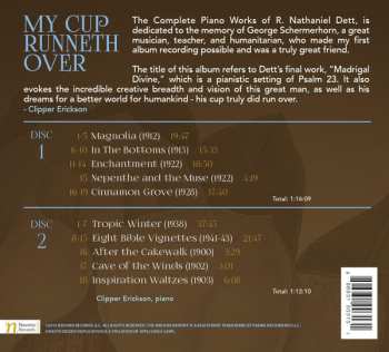 2CD Clipper Erickson: My Cup Runneth Over: The Complete Piano Works Of R. Nathaniel Dett DIGI