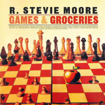 2CD R. Stevie Moore: Games & Groceries