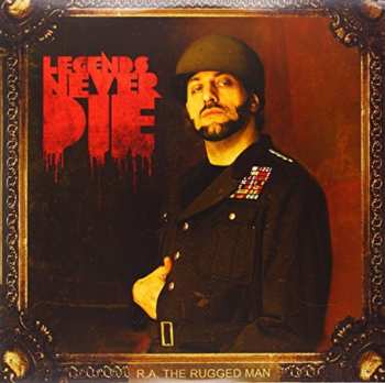 2LP R.A. The Rugged Man: Legends Never Die
