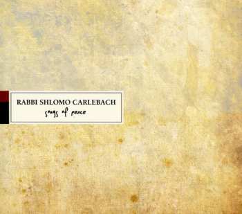Album Rabbi Shlomo Carlebach: Songs Of Peace