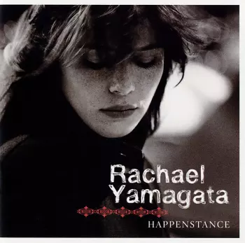 Rachael Yamagata: Happenstance