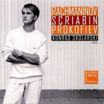 CD Rachmaninov / Skolarski,konrad: Piano Music