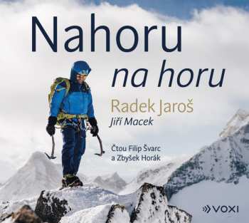 Album Radek Jaroš / Jiří Macek: Nahoru Na Horu