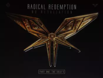 Radical Redemption: No Retaliation, Pt. 1: The Solo's