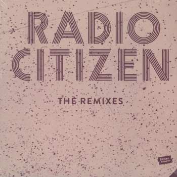 Album Radio Citizen: The Night & The City - The Remixes