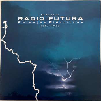 2LP Radio Futura: Lo Mejor De Radio Futura: Paisajes Eléctricos (1982-1992) CLR