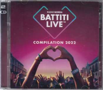 Album Radio Norba: Battiti Live 22 / Various: Radio Norba: Battiti Live 2022