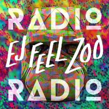 CD Radio Radio: Ej Feel Zoo