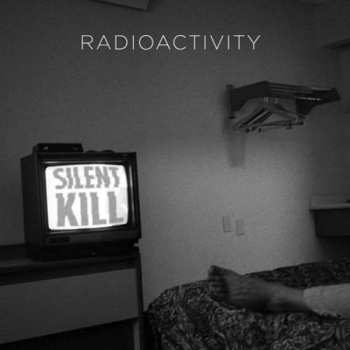 CD Radioactivity: Silent Kill