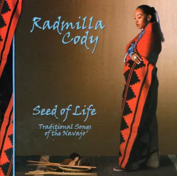 Seed Of Life - Traditional Songs Of The Navajo