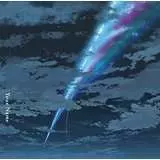 Radwimps: 君の名は。