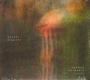 Album Rafael Riqueni: Parque De María Luisa