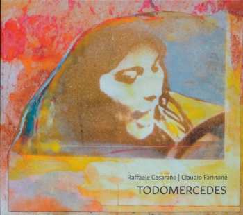 Album Raffaele Casarano: Todomercedes