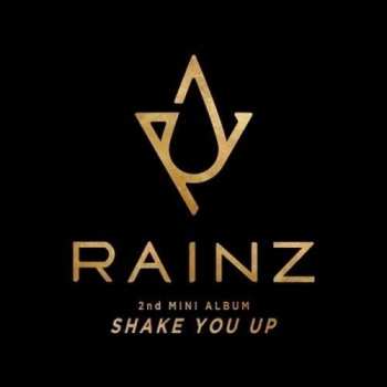 Album Rainz: Shake You Up