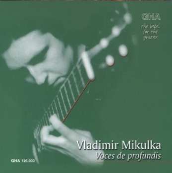 Album Rak / Mikulka: Guitar Works