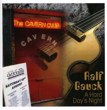 CD Ralf Gauck: A Hard Day's Night