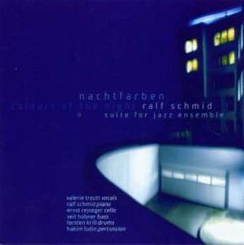 Album Ralf Schmid: Nachtfarben