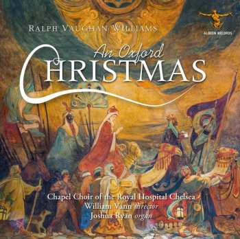 Album Ralph Vaughan Williams: An Oxford Christmas