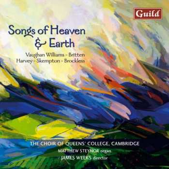 Album Ralph Vaughan Williams: Queens' College Choir Cambridge - Songs Of Heaven & Earth