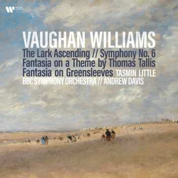 Album Ralph Vaughan Williams: Vaughan Williams: The Lark Ascending, Symphony No. 6 & Fantasia on a Theme by Thomas Tallis