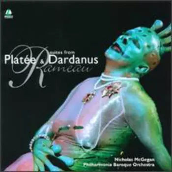 Suites From Platée & Dardanus