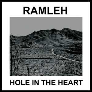 2LP/SP Ramleh: Hole In The Heart CLR | LTD