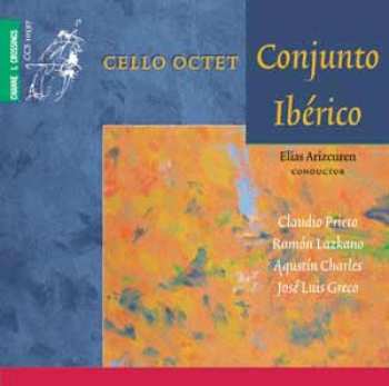 CD Ramon Lazkano: Cello Octet Conjunto Iberico