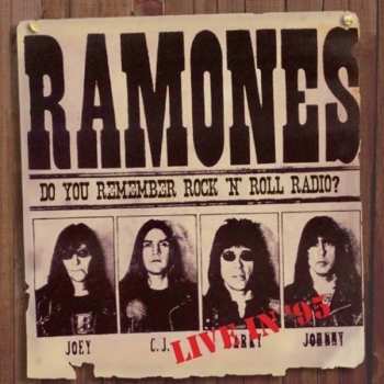 CD Ramones: Do You Remember Rock 'N' Roll Radio? Live '95