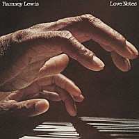 CD Ramsey Lewis: Love Notes LTD