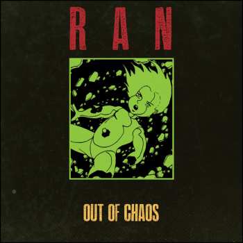 LP Ran: Out Of Chaos