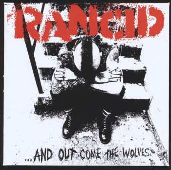 LP Rancid: ...And Out Come The Wolves