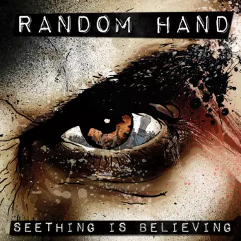 Random Hand: Seething Is Believing