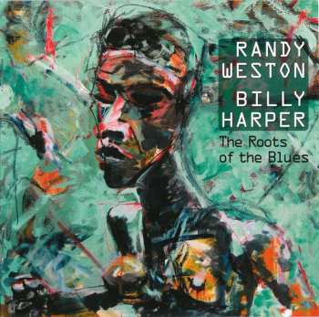 Album Billy Harper: The Roots Of The Blues
