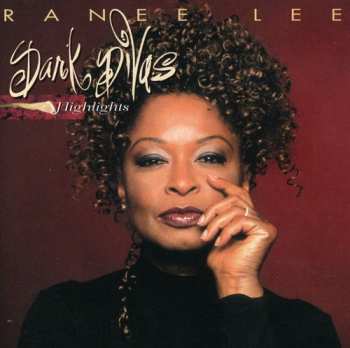 Album Ranee Lee: Dark Divas - Highlights